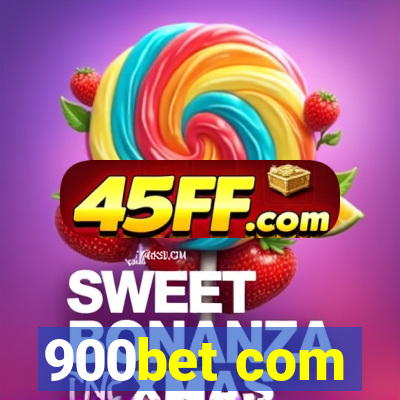 900bet com